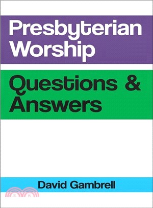 Presbyterian Worship Questions