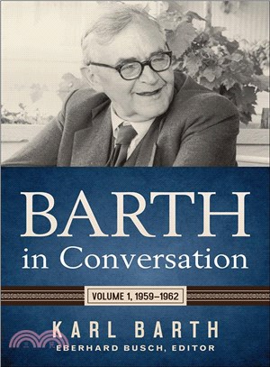 Barth in Conversation 1959-1962