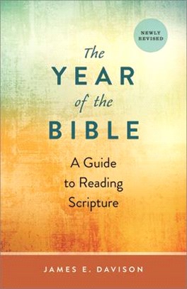The Year of the Bible ― A Guide to Reading Scripture