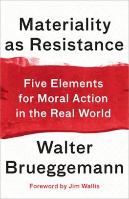Materiality As Resistance ― Five Elements for Moral Action in the Real World