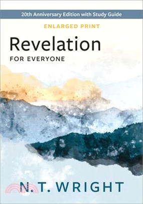 Revelation for Everyone, Enlarged Print: 20th Anniversary Edition with Study Guide