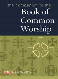 The Companion to the Book of Common Worship