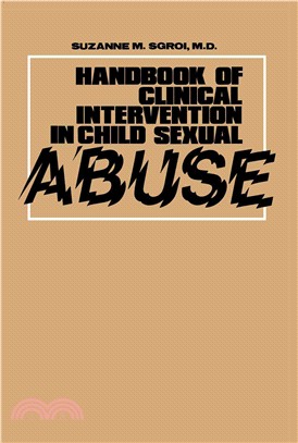 Handbook of Clinical Intervention in Child Sexual Abuse