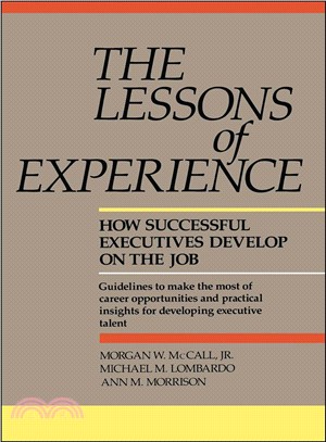 The Lessons of Experience ─ How Successful Executives Develop on the Job