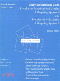 Study and Solutions Guide for Precalculus Functions and Graphs : A Graphing Approach and—Precalculus With Limits : A Graphin Approach