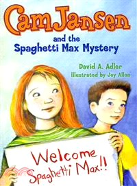 Cam Jansen and the Spaghetti Max Mystery