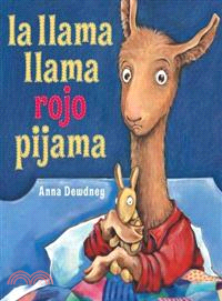 La llama llama rojo pijama / Llama Llama Red Pajama