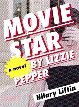 Movie Star by Lizzie Pepper