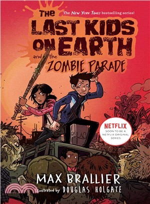 #2 The Last Kids on Earth and the Zombie Parade (精裝版)(美國版)