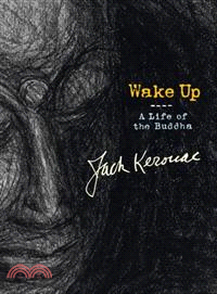 Wake Up ─ A Life of the Buddha
