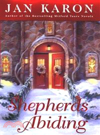 Shepherds Abiding—A Mitford Christmas Story