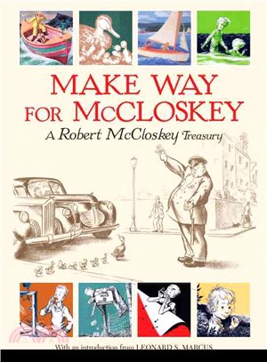 Make Way for McCloskey—A Robert McCloskey Treasury