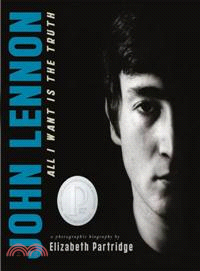 John Lennon—All I Want Is the Truth