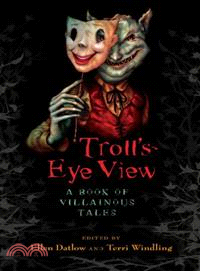 Troll's Eye View