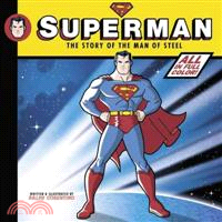 Superman ─ The Story of the Man of Steel