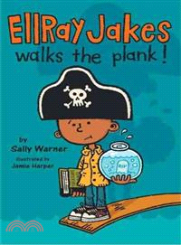 EllRay Jakes Walks the Plank!