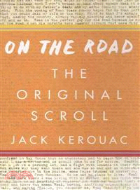 On the Road—The Original Scroll