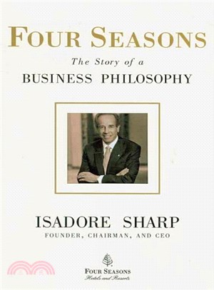 Four Seasons ― The Story of a Business Philosophy