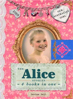The Alice Stories ─ 4 Books in One