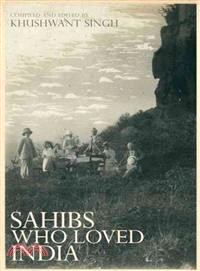 Sahibs Who Loved India