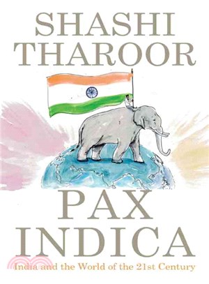 Pax Indica—India and the World of the 21st Century
