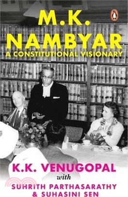 M.K. Nambiar: A Constitutional Visionary