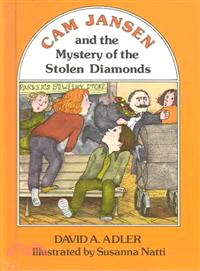 Cam Jansen and the Mystery of the Stolen Diamonds