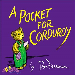 A Pocket for Corduroy ─ Story and Pictures
