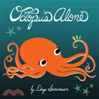 Octopus alone /