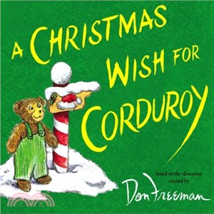 A Christmas wish for Corduroy /