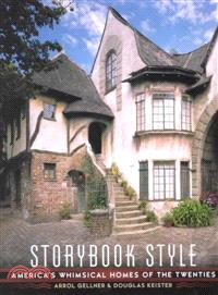 Storybook Style—America's Whimsical Homes of the Twenties