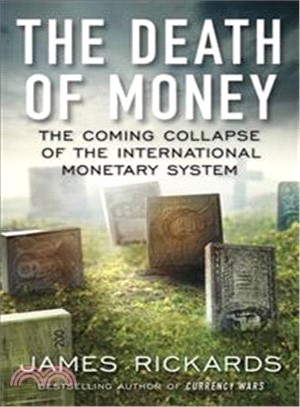 The Death of Money