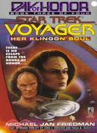 Her Klingon Soul: Day of Honor Book Three of Four