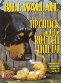 Upchuck and the Rotten Willy | 拾書所