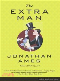 The Extra Man—A Novel