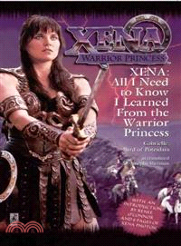 All I Need to Know I Learned from Xena