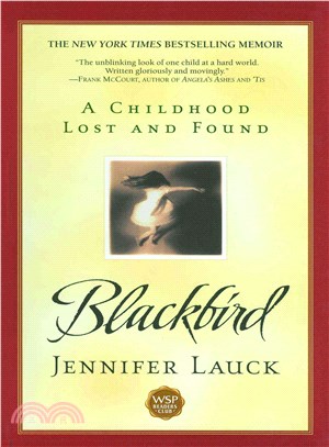 Blackbird ─ A Childhood Lost and Found