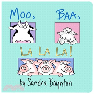 Moo, Baa, La La La!