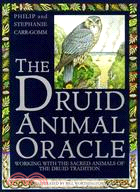 The Druid Animal Oracle ─ Working With the Sacred Animals of the Druid Tradition