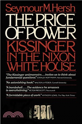 Price of Power ― Kissinger in the Nixon White House