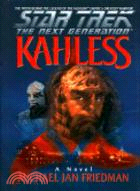 KAHLESS: STAR TREK: THE NEXT GENERATION