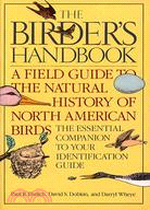 The Birder's Handbook ─ A Field Guide to the Natural History of North American Birds;Including All Species That Regularly Breed North of Mexico