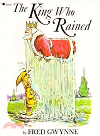 The king who rained