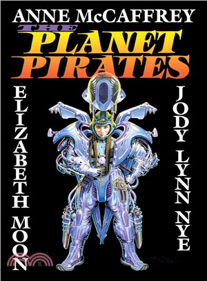 The Planet Pirates ─ The Death of Sleep/Sassinak/Generation Warriors/3 Book in 1