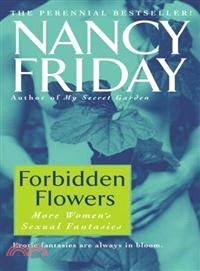 Forbidden Flowers—More Women's Sexual Fantasies