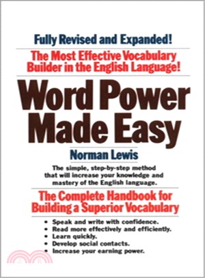 Word power made easy :the complete handbook for building a superior vocabulary /