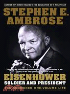 Eisenhower ─ Soldier and President