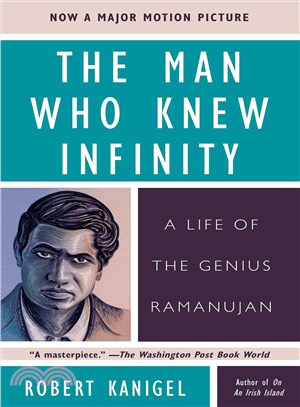 The Man Who Knew Infinity ─ A Life of the Genius Ramanujan