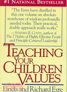 Teaching Your Children Values