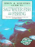 Simon and Schuster's Guide to Saltwater Fish and Fishing